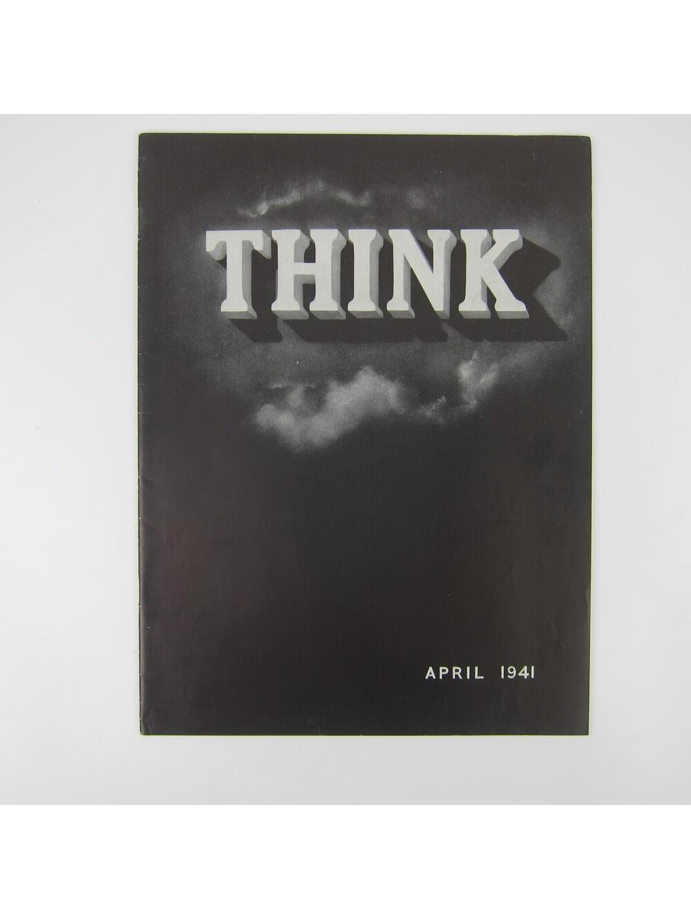 THINK Magazine IBM April 1941 Railroads Womens Fashion Home Design Vintage RARE
